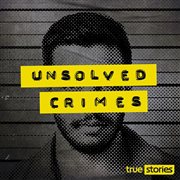 Unsolved Crimes cover image cdn