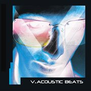 V.Acoustic Beats, Vol. 1 cover image cdn