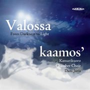 Valossa : From Darkness To Light cover image cdn