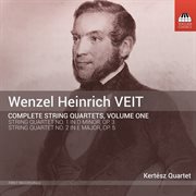 Veit : Complete String Quartets, Vol. 1 cover image cdn