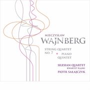 Weinberg : String Quartet No. 7 & Piano Quintet cover image cdn