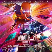 What If...? : Season 2 [Original Soundtrack] cover image cdn