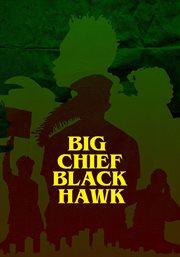 Big Chief : Black Hawk cover image cdn