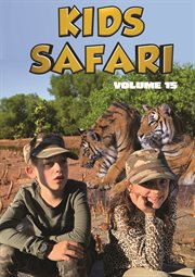 Kids safari. Volume 15 cover image cdn