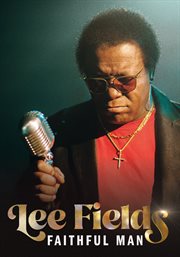 Lee Fields : Faithful Man cover image cdn