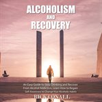 Alcoholism and recovery cover image cdn