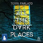 All the Dark Places cover image cdn