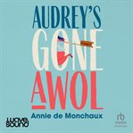 Audrey's Gone AWOL cover image cdn
