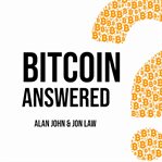 Bitcoin answered cover image cdn