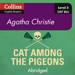 Cat Among the Pigeons - Collins ELT Readers B2 : Hercule Poirot Series, Book 32 cover image cdn