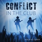 Conflict in the club. Conflict cover image cdn