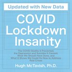 COVID Lockdown Insanity cover image cdn