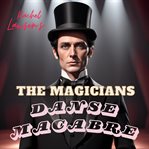 Danse macabre. Magicians cover image cdn