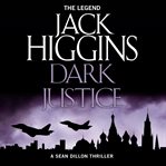 Dark justice : a Sean Dillon thriller cover image cdn