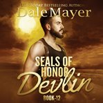 Devlin : SEALs of Honor cover image cdn