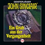 Ein Grab aus der Vergangenheit : John Sinclair cover image cdn