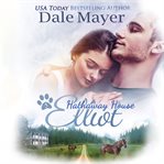 Elliot : Hathaway House cover image cdn
