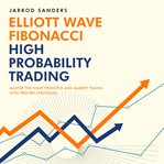 Elliott Wave – Fibonacci High Probability Trading cover image cdn