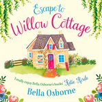 Escape to Willow Cottage cover image cdn