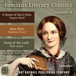 Feminist Literary Classics : Volume IV cover image cdn