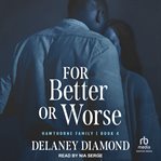 For Better or Worse : Hawthorne Family cover image cdn