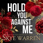 Hold You Against Me : Stripped cover image cdn
