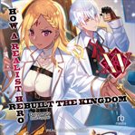 How a Realist Hero Rebuilt the Kingdom, Volume 15 : How a Realist Hero Rebuilt the Kingdom cover image cdn