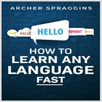 How to Learn Any Language Fast cover image cdn