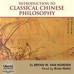 Introduction to Classical Chinese Philosophy cover image cdn