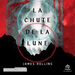 La Chute de la lune : Moon Fall cover image cdn