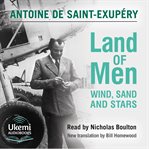 Land of Men : Wind, Sand and Stars cover image cdn