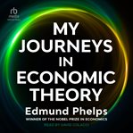 My Journeys in Economic Theory cover image cdn