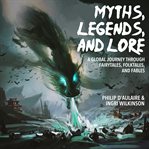 Myths, Legends, and Lore cover image cdn