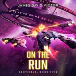 On the Run : Sentinels cover image cdn