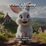 Peter's Triump : Overcoming Obstacles With a Hop and a Stammer cover image cdn