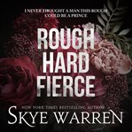 Rough Hard Fierce : A Boxed Set. Chicago Underground cover image cdn