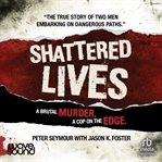 Shattered Lives cover image cdn
