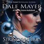 String of Tears : Psychic Visions cover image cdn