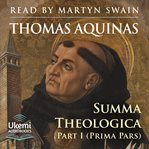 Summa Theologica, Volume 1 : Part 1 (Prima Pars) cover image cdn