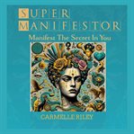 Super Manifestor cover image cdn