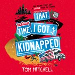 That Time I Got Kidnapped cover image cdn