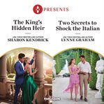 The King's Hidden Heir & Two Secrets to Shock the Italian cover image cdn
