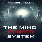 The Mind Power System cover image cdn