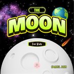 The Moon for Kids cover image cdn