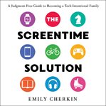 The Screentime Solution cover image cdn