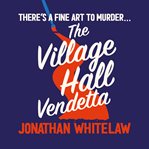 The Village Hall Vendetta cover image cdn