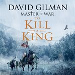 To Kill a King : Master of War cover image cdn