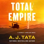 Total Empire : Garrett Sinclair cover image cdn