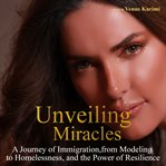 Unveiling Miracles cover image cdn
