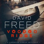 Voodoo Ridge : Cordell Logan Mystery cover image cdn